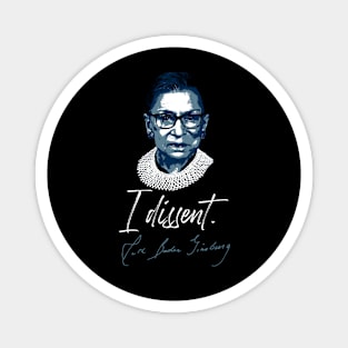 Ruth Bader Ginsburg RBG I Dissent Magnet